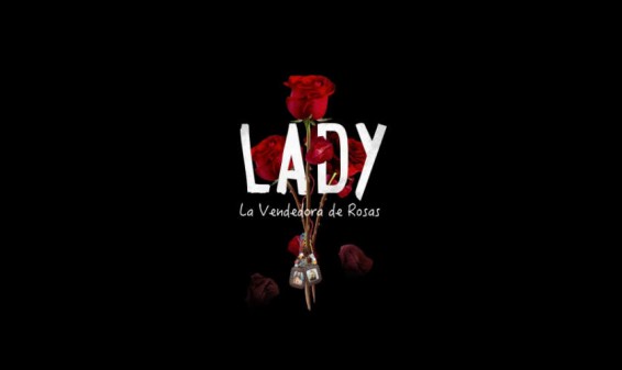 Canal RCN prepara el estreno de la serie Lady, La vendedora de rosas