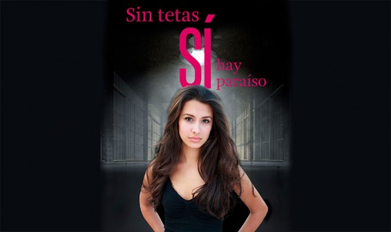 La serie Sin tetas no hay paraíso tendrá una segunda temporada